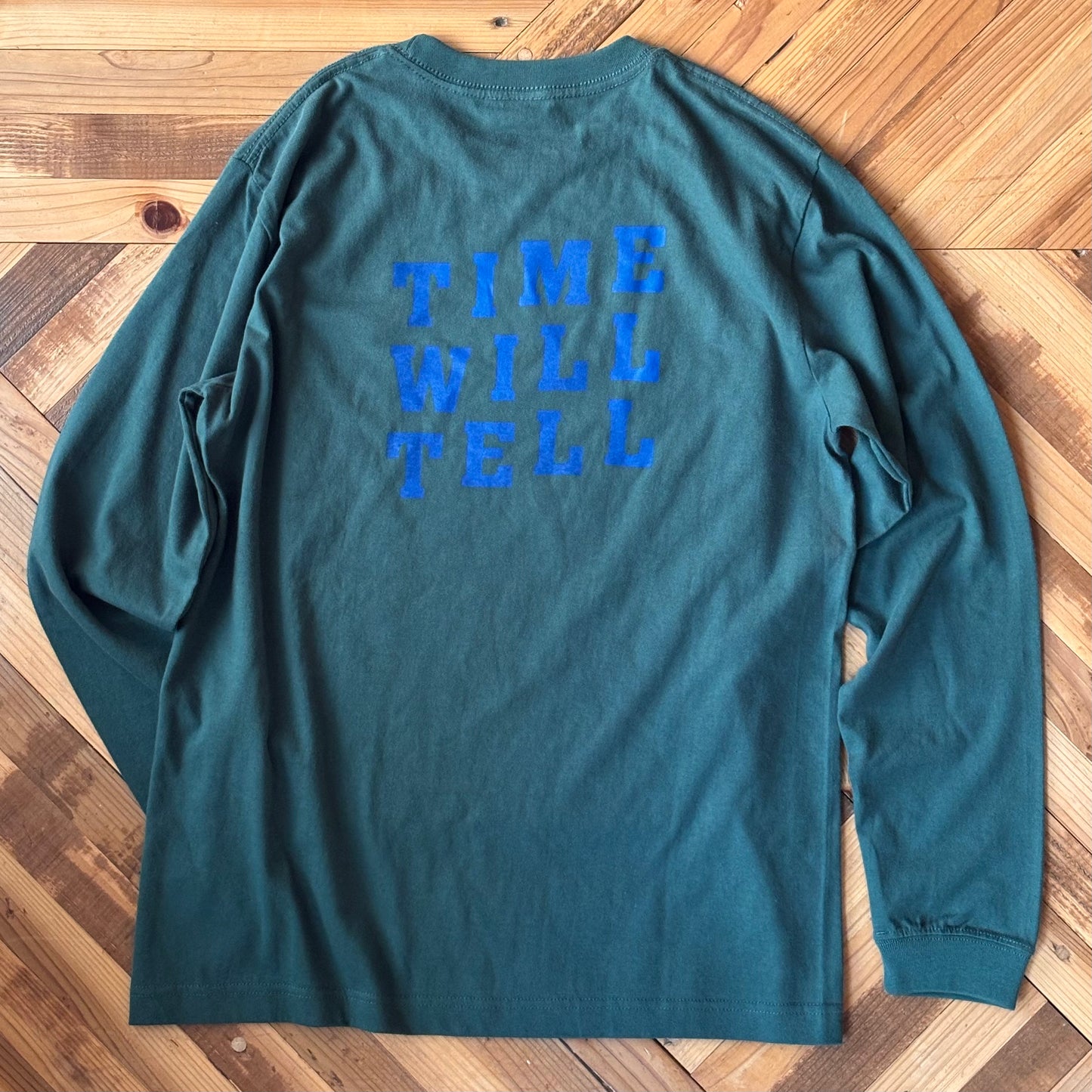 『TIME WILL TELL』LongsleeveTee